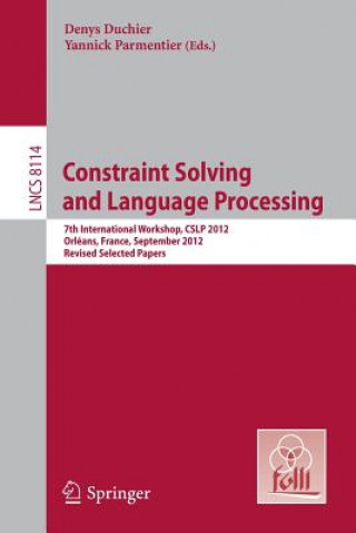 Könyv Constraint Solving and Language Processing Denys Duchier