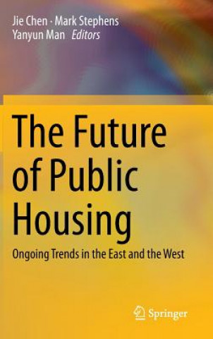 Книга Future of Public Housing Jie Chen