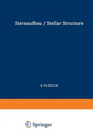 Kniha Astrophysik II: Sternaufbau / Astrophysics II: Stellar Structure 