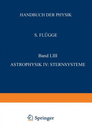 Könyv Astrophysik IV: Sternsysteme / Astrophysics IV: Stellar Systems 