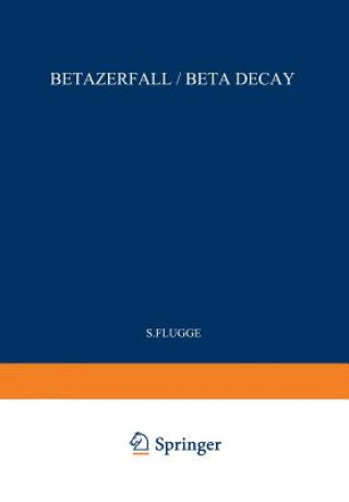 Kniha Beta Decay / Betazerfall S. Flügge