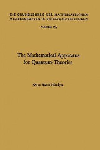 Kniha Mathematical Apparatus for Quantum-Theories Otton Martin Nikodym