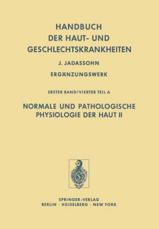 Carte Normale Und Pathologische Physiologie Der Haut II E. Schwarz
