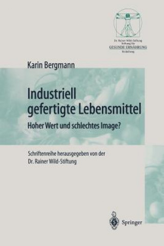Kniha Industriell Lebensmittel Karin Bergmann