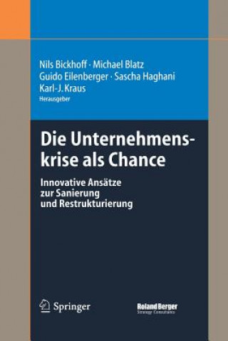 Kniha Die Unternehmenskrise ALS Chance Nils Bickhoff