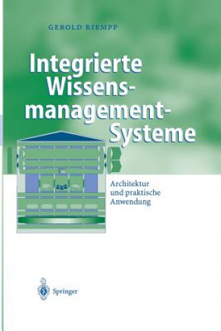 Könyv Integrierte Wissensmanagement-Systeme Gerold Riempp