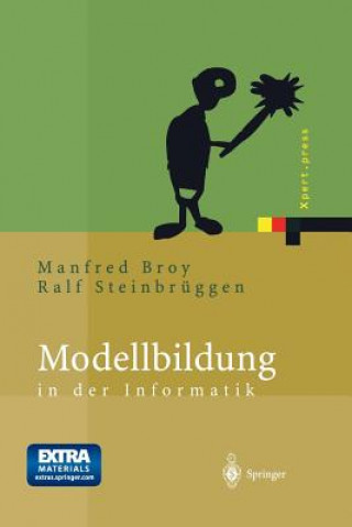 Könyv Modellbildung in der Informatik, 1 Manfred Broy