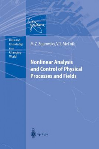 Kniha Nonlinear Analysis and Control of Physical Processes and Fields Mikhail Z. Zgurovsky
