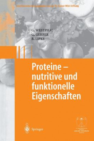 Könyv Proteine - Nutritive Und Funktionelle Eigenschaften Günter Westphal