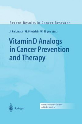 Книга Vitamin D Analogs in Cancer Prevention and Therapy J. Reichrath