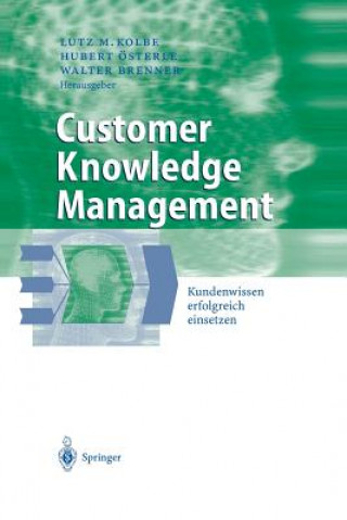 Könyv Customer Knowledge Management Lutz M. Kolbe