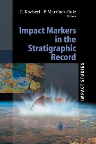 Könyv Impact Markers in the Stratigraphic Record Christian Koeberl