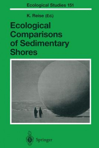 Kniha Ecological Comparisons of Sedimentary Shores K. Reise