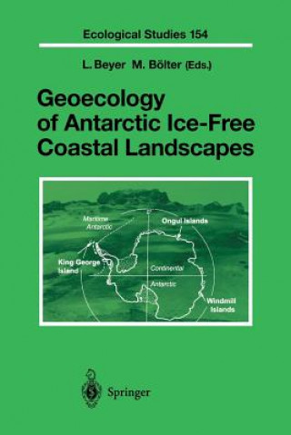 Könyv Geoecology of Antarctic Ice-Free Coastal Landscapes L. Beyer