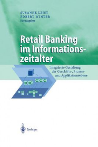 Kniha Retail Banking Im Informationszeitalter Susanne Leist