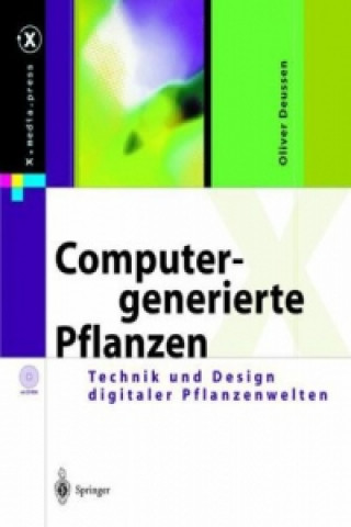 Könyv Computergenerierte Pflanzen Oliver Deussen