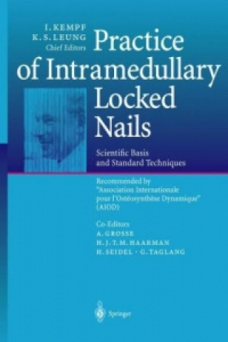 Książka Practice of Intramedullary Locked Nails I. Kempf