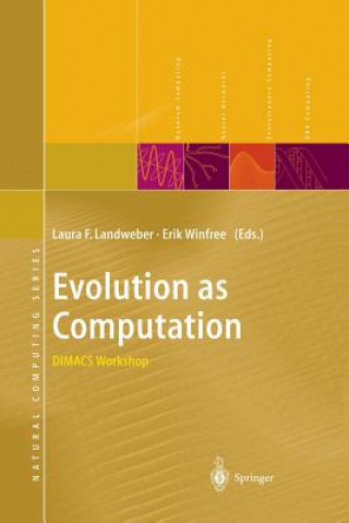 Kniha Evolution as Computation Laura F. Landweber