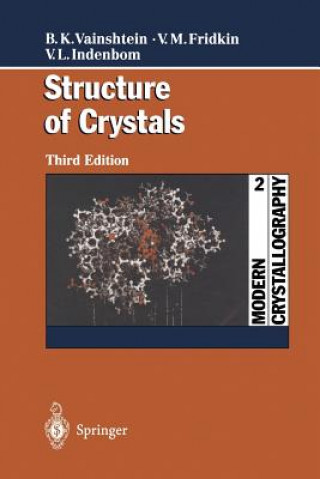 Carte Modern Crystallography 2 Boris K. Vainshtein
