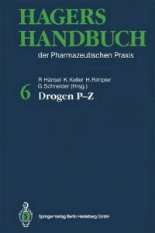 Kniha Hagers Handbuch der Pharmazeutischen Praxis Rudolf Hänsel