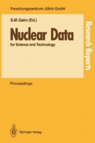 Knjiga Nuclear Data for Science and Technology Syed M. Qaim