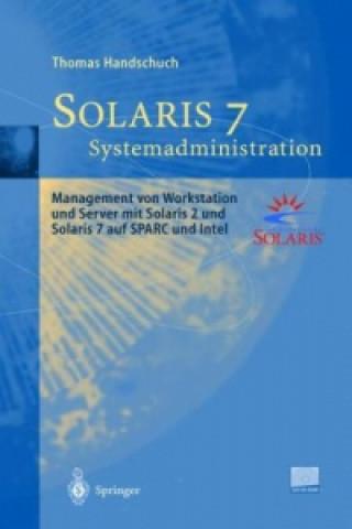 Kniha Solaris 7 Systemadministration Thomas Handschuch