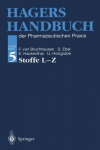 Kniha Hagers Handbuch der Pharmazeutischen Praxis Franz v. Bruchhausen