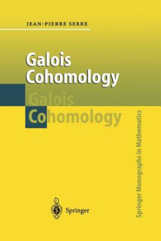 Könyv Galois Cohomology Jean-Pierre Serre