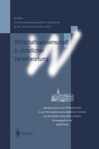 Könyv Wirtschaftswissenschaft in Christlicher Verantwortung Wulff Plinke
