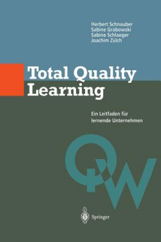 Könyv Total Quality Learning Herbert Schnauber