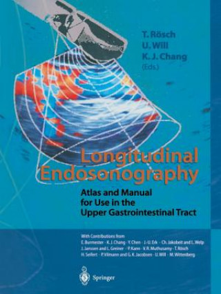 Könyv Longitudinal Endosonography T. Rösch