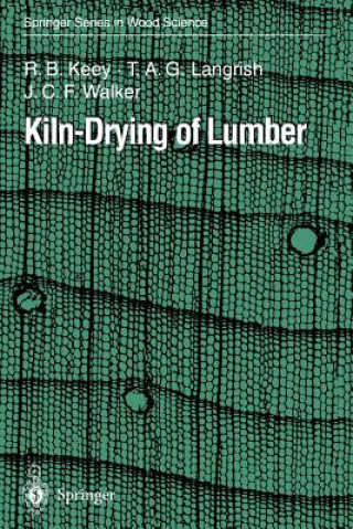 Könyv Kiln-Drying of Lumber R.B. Keey