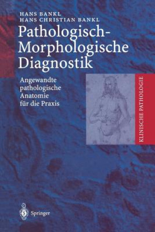Kniha Pathologisch-Morphologische Diagnostik Hans Bankl