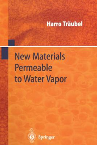 Livre New Materials Permeable to Water Vapor Harro Träubel