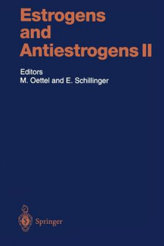 Könyv Estrogens and Antiestrogens II Michael Oettel