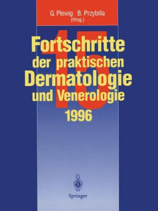 Kniha Fortschritte Der Praktischen Dermatologie Und Venerologie Gerd Plewig