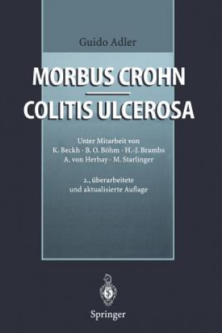 Knjiga Morbus Crohn - Colitis Ulcerosa Guido Adler