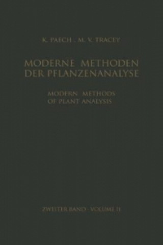 Carte Modern Methods of Plant Analysis / Moderne Methoden der Pflanzenanalyse 