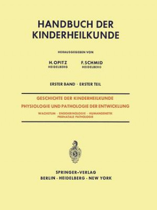 Книга Geschichte Der Kinderheilkunde Physiologie Und Pathologie Der Entwicklung J.R. Bierich