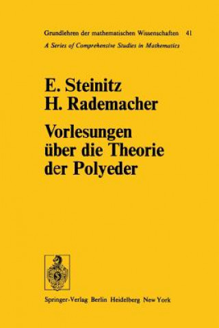 Kniha Vorlesungen  ber Die Theorie Der Polyeder Ernst Steinitz