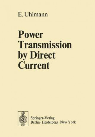 Книга Power Transmission by Direct Current E. Uhlmann