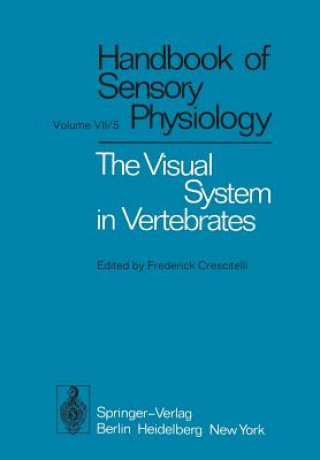 Kniha Visual System in Vertebrates F. Crescitelli