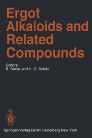 Kniha Ergot Alkaloids and Related Compounds B. Berde