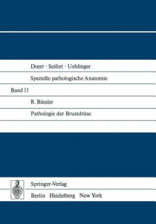 Kniha Pathologie Der Brustdr se R. Bässler