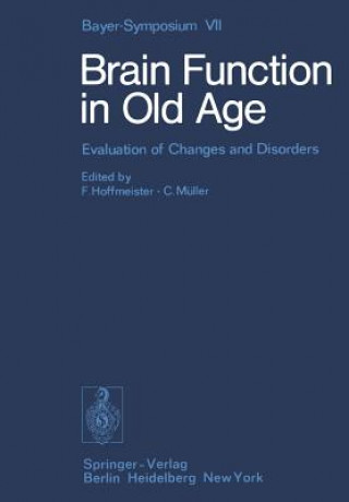 Kniha Brain Function in Old Age F. Hoffmeister