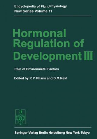 Книга Hormonal Regulation of Development III Richard P. Pharis