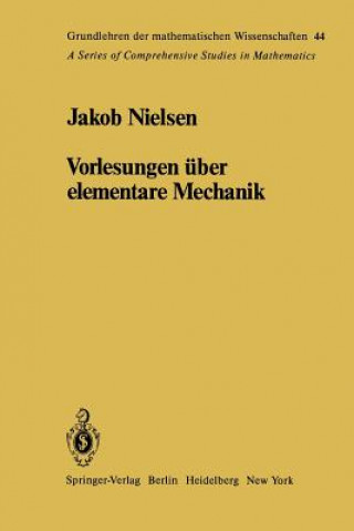 Kniha Vorlesungen UEber Elementare Mechanik J. Nielsen