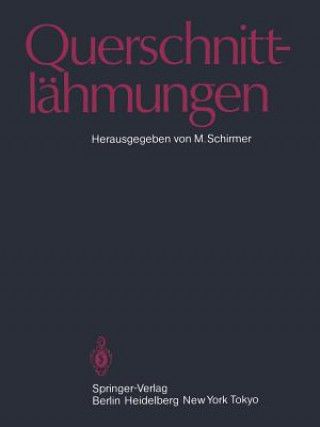 Kniha Querschnittl hmungen M. Schirmer