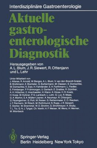 Kniha Aktuelle Gastroenterologische Diagnostik Andre L. Blum