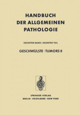 Knjiga Geschwulste * Tumors II E. Grundmann